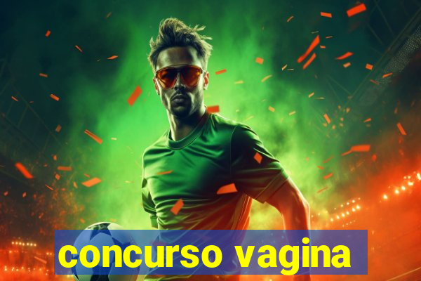 concurso vagina